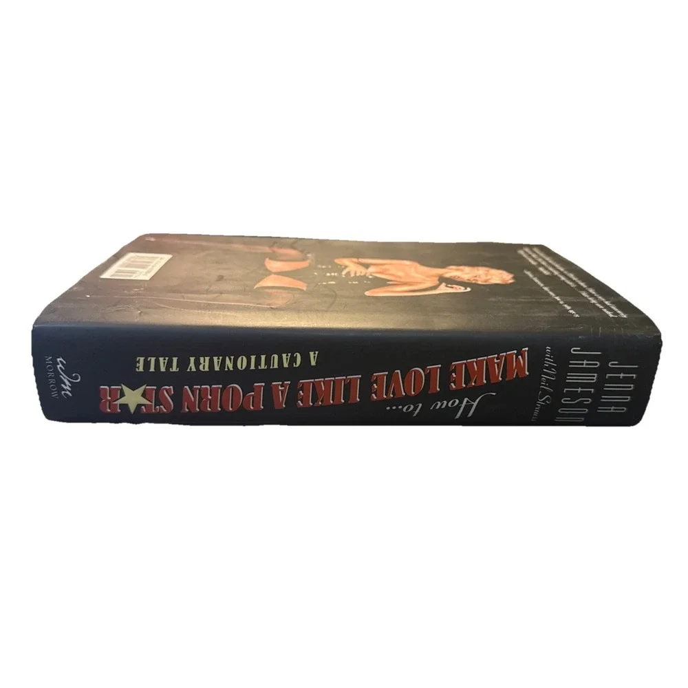 How to Make Love Like a Porn Star :‎ A Cautionary Tale by Neil Strauss Hardcover